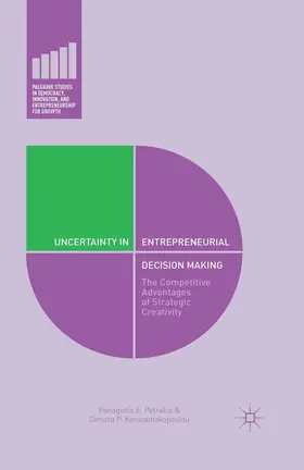 Petrakis / Konstantakopoulou | Uncertainty in Entrepreneurial Decision Making | E-Book | sack.de