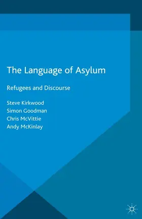 Kirkwood / Goodman / McVittie |  The Language of Asylum | eBook | Sack Fachmedien