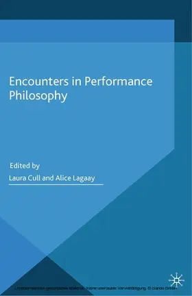 Lagaay |  Encounters in Performance Philosophy | eBook | Sack Fachmedien