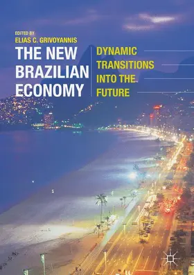 Grivoyannis |  The New Brazilian Economy | Buch |  Sack Fachmedien