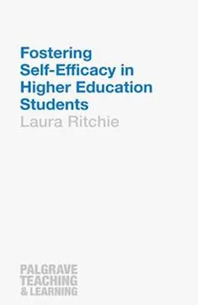 Ritchie |  Fostering Self-Efficacy in Higher Education Students | eBook | Sack Fachmedien