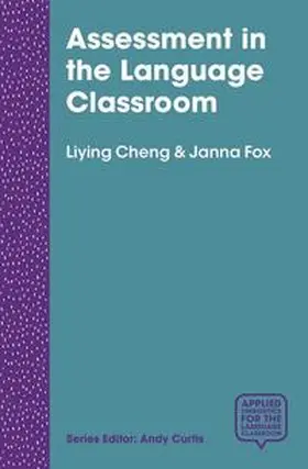 Cheng / Fox |  Assessment in the Language Classroom | eBook | Sack Fachmedien