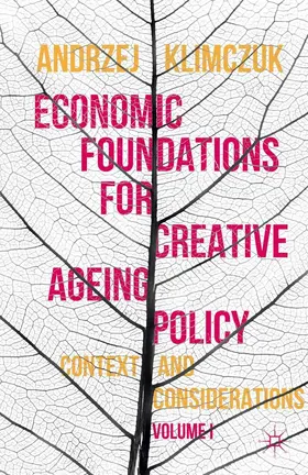 Klimczuk | Economic Foundations for Creative Ageing Policy | E-Book | sack.de