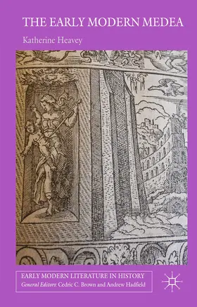 Heavey |  The Early Modern Medea | eBook | Sack Fachmedien