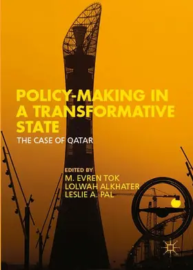Tok / Alkhater / Pal | Policy-Making in a Transformative State | Buch | 978-1-137-46638-9 | sack.de