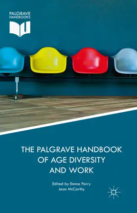 Parry / McCarthy |  The Palgrave Handbook of Age Diversity and Work | eBook | Sack Fachmedien