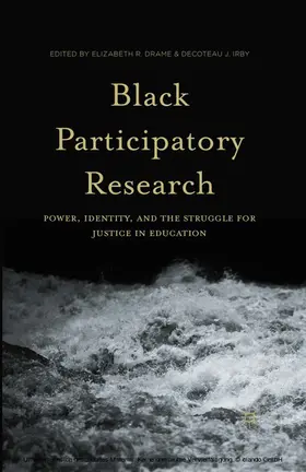 Drame / Irby | Black Participatory Research | E-Book | www2.sack.de