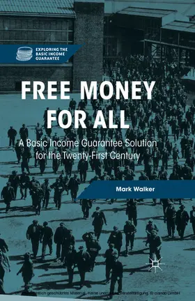Walker |  Free Money for All | eBook | Sack Fachmedien
