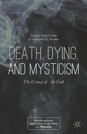Cattoi / Moreman |  Death, Dying, and Mysticism | eBook | Sack Fachmedien