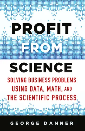 Danner / Lowe | Profit from Science | E-Book | sack.de