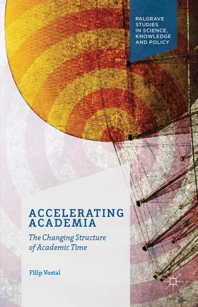 Vostal |  Accelerating Academia | Buch |  Sack Fachmedien