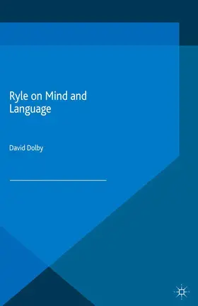 Dolby | Ryle on Mind and Language | E-Book | sack.de