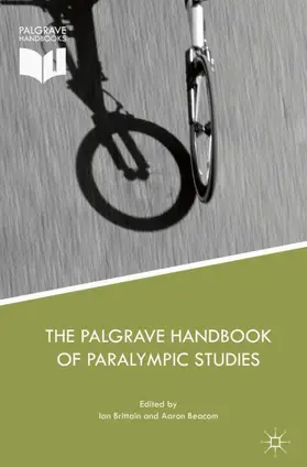 Beacom / Brittain |  The Palgrave Handbook of Paralympic Studies | Buch |  Sack Fachmedien