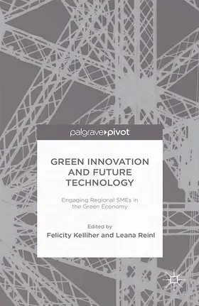 Kelliher / Reinl | Green Innovation and Future Technology | E-Book | www2.sack.de