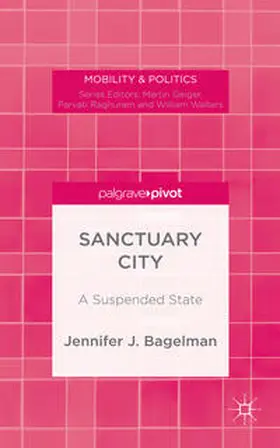 Bagelman |  Sanctuary City | Buch |  Sack Fachmedien