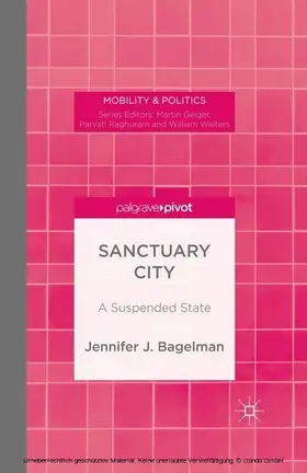 Bagelman |  Sanctuary City | eBook | Sack Fachmedien
