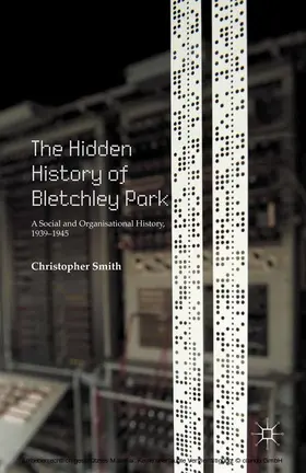 Smith | The Hidden History of Bletchley Park | E-Book | sack.de