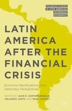 Santarcángelo / Justo / Cooney |  Latin America After the Financial Crisis | Buch |  Sack Fachmedien