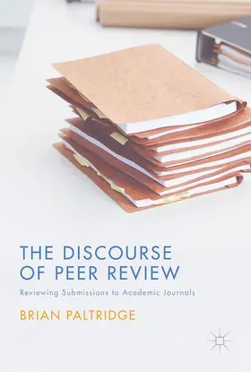 Paltridge |  The Discourse of Peer Review | Buch |  Sack Fachmedien