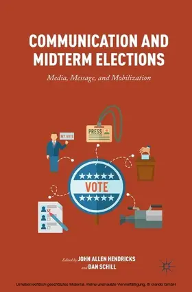 Hendricks / Schill |  Communication and Midterm Elections | eBook | Sack Fachmedien