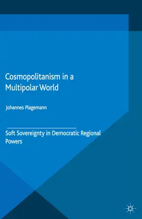 Plagemann |  Cosmopolitanism in a Multipolar World | eBook | Sack Fachmedien