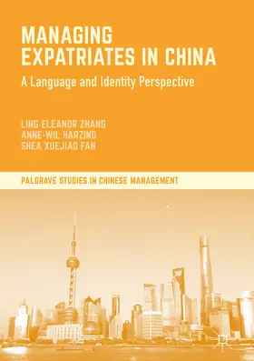 Zhang / Harzing / Fan |  Managing Expatriates in China | eBook | Sack Fachmedien