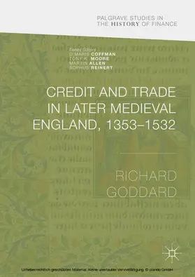 Goddard |  Credit and Trade in Later Medieval England, 1353-1532 | eBook | Sack Fachmedien