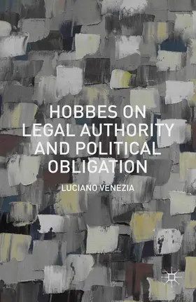 Venezia | Hobbes on Legal Authority and Political Obligation | E-Book | sack.de