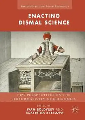 Boldyrev / Svetlova |  Enacting Dismal Science | Buch |  Sack Fachmedien