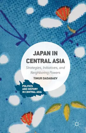 Dadabaev |  Japan in Central Asia | eBook | Sack Fachmedien