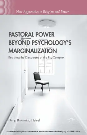 Helsel |  Pastoral Power Beyond Psychology's Marginalization | eBook | Sack Fachmedien