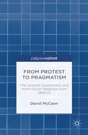 McCann |  From Protest to Pragmatism | eBook | Sack Fachmedien
