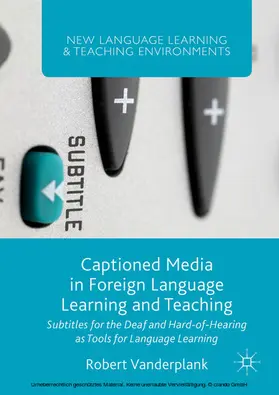 Vanderplank |  Captioned Media in Foreign Language Learning and Teaching | eBook | Sack Fachmedien
