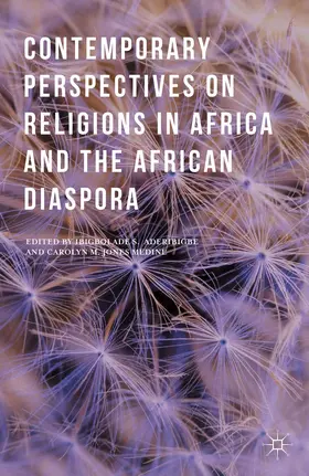 Medine / Aderibigbe |  Contemporary Perspectives on Religions in Africa and the African Diaspora | Buch |  Sack Fachmedien