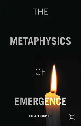 Campbell |  The Metaphysics of Emergence | eBook | Sack Fachmedien