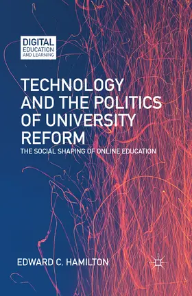 Hamilton | Technology and the Politics of University Reform | E-Book | sack.de