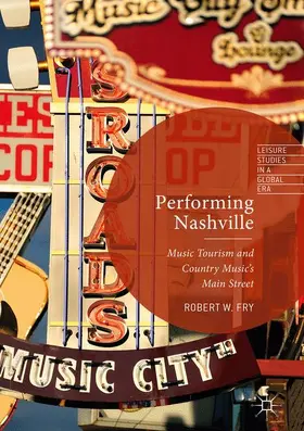 Fry |  Performing Nashville | Buch |  Sack Fachmedien