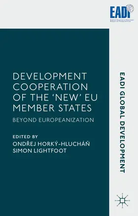 Horký-Hluchán |  Development Cooperation of the 'New' EU Member States | Buch |  Sack Fachmedien