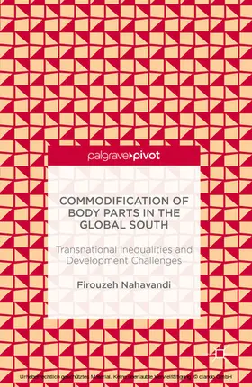 Nahavandi |  Commodification of Body Parts in the Global South | eBook | Sack Fachmedien