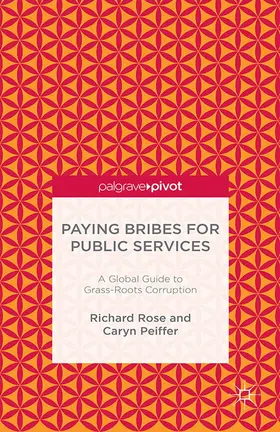 Rose / Peiffer |  Paying Bribes for Public Services | eBook | Sack Fachmedien