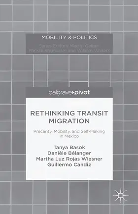 Basok / Bélanger / Rojas Wiesner |  Rethinking Transit Migration | eBook | Sack Fachmedien