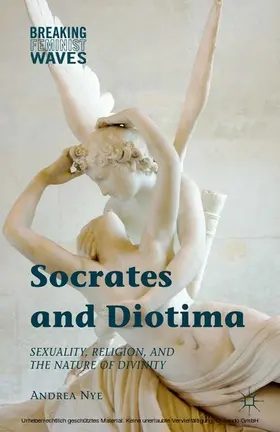 Nye |  Socrates and Diotima | eBook | Sack Fachmedien