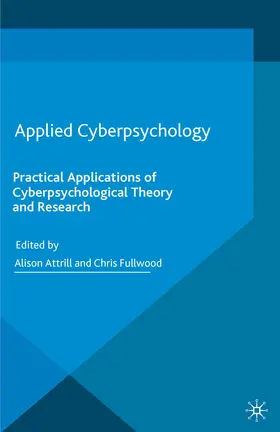 Attrill / Fullwood |  Applied Cyberpsychology | eBook | Sack Fachmedien