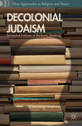 Slabodsky |  Decolonial Judaism | Buch |  Sack Fachmedien