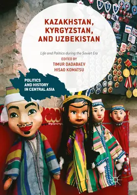 Dadabaev / Komatsu |  Kazakhstan, Kyrgyzstan, and Uzbekistan | eBook | Sack Fachmedien