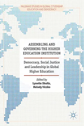 Shultz / Viczko |  Assembling and Governing the Higher Education Institution | eBook | Sack Fachmedien