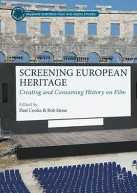 Cooke / Stone |  Screening European Heritage | Buch |  Sack Fachmedien