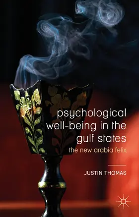Thomas | Psychological Well-Being in the Gulf States | Buch | 978-1-137-52420-1 | sack.de