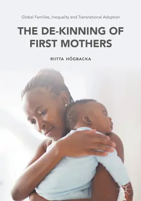 Högbacka |  Global Families, Inequality and Transnational Adoption | eBook | Sack Fachmedien