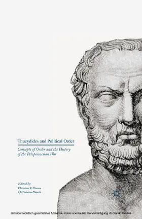 Thauer / Wendt |  Thucydides and Political Order | eBook | Sack Fachmedien